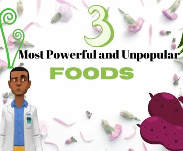 3 Powerful Unpopular Foods | Heal The Body With Food | Jaye Wellness | 2020