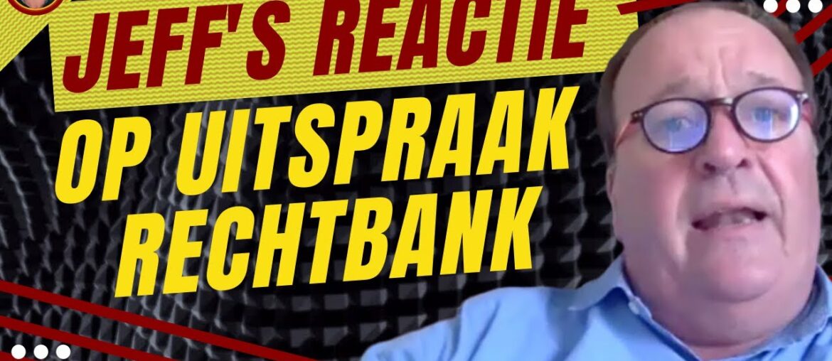 Reactie op Uitspraak Rechtbank - Dr Jeff Hoeyberghs - Coronamaatregelen Belgie