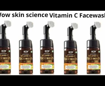 Wow skin science vitamin c foaming facewash review|Beauty secret by samira