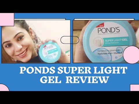 Ponds  Super  Light  Gel Oil Free Moisturizer with  Hyaluronic Acid+Vitamin E Review#MUST BUY