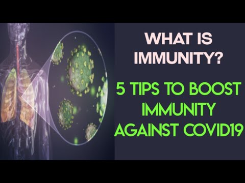 What is immunity? 5 tips to boost immunity against Covid 19 corona virus