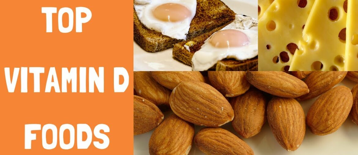 Top Vitamin D Foods List / Vitamin D / How to increase Vitamin D Levels Quickly / List of Vitamin D