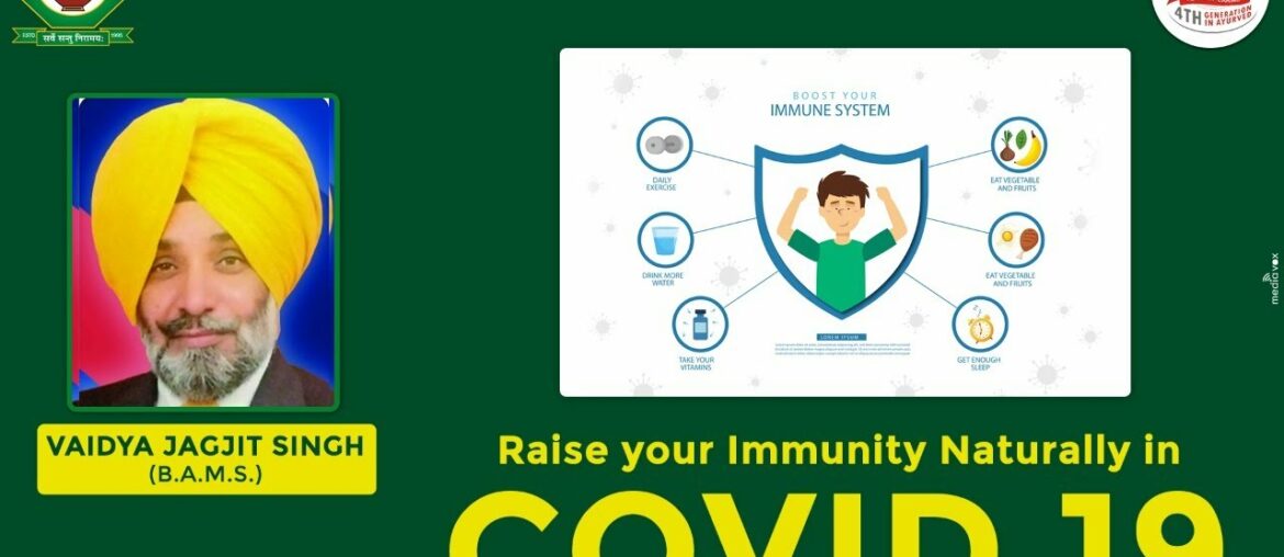 Raise Your Immunity Naturally in COVID-19 Through Ayurveda |