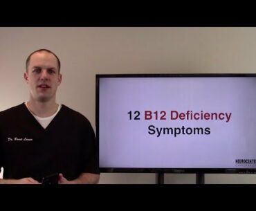 12 Vitamin B12 Deficiency Symptoms