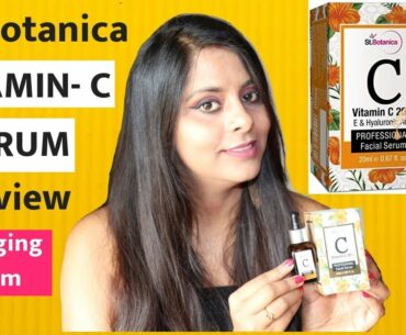 St. Botanica Vitamin C Serum Review - 2 Weeks Challenge | Srishti's Diary