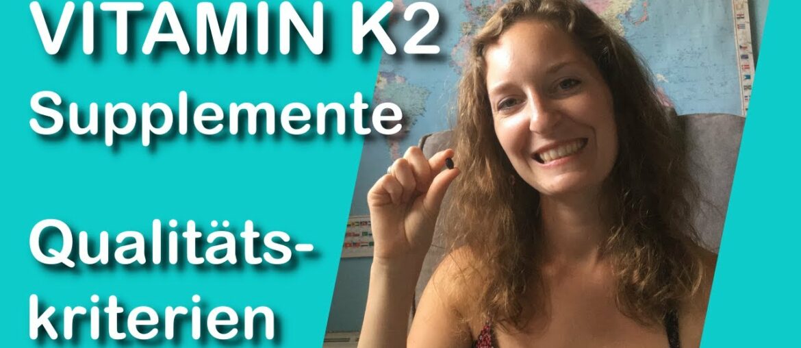 Vitamin K2 Supplemente - Darauf solltest du achten!!