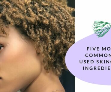 SKINCARE INGREDIENTS & WHAT THEY DO | BEAUTY TIPS FOR GIRLS