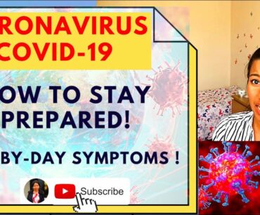 HOW TO STAY PREPARED FOR *CORONAVIRUS* | COVID-19 DAY-BY-DAY SYMPTOMS