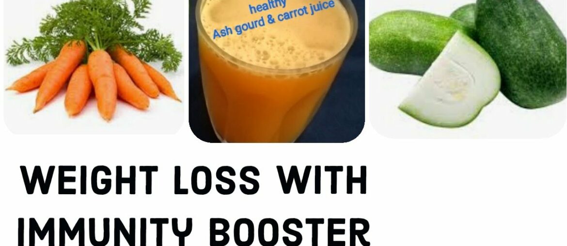 Ash gourd & carrot juice#weight loss juice# immunity booster juice