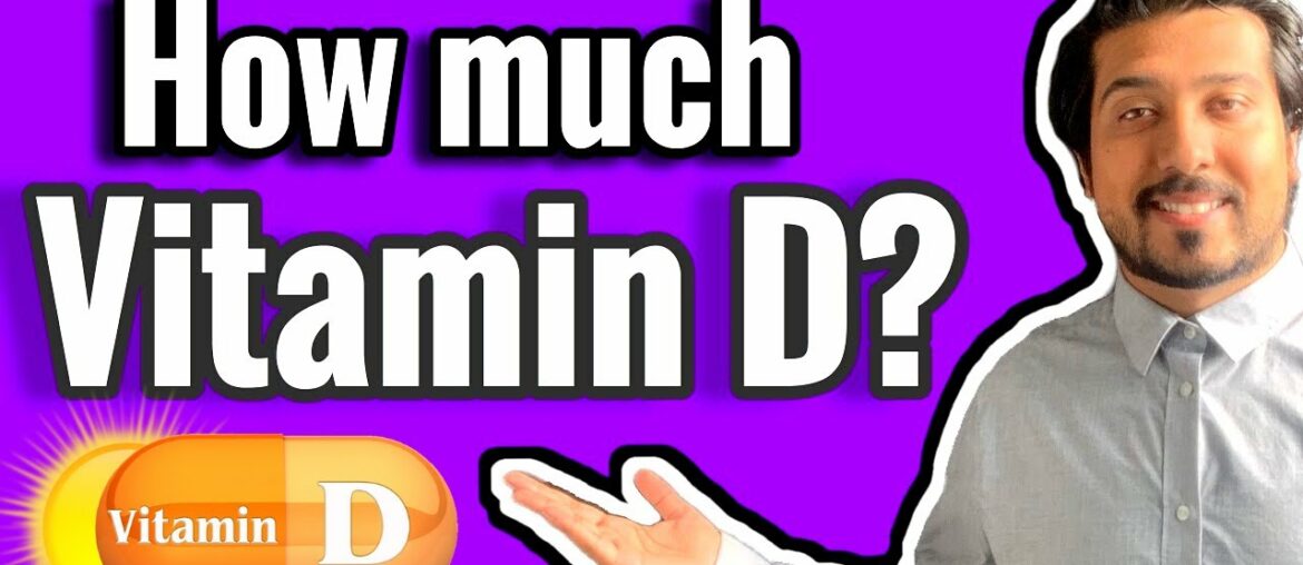 How Much Vitamin D3 Should I Take? | How to Take Vitamin D (2020)