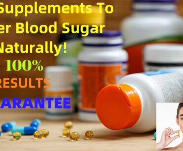 Best Supplements To Lower Blood Sugar