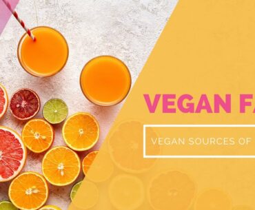 Best Vegan Sources of Vitamins