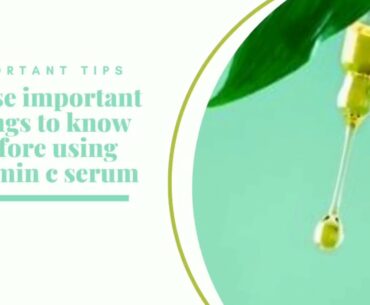 If u do not know these things then don't use vitamin c serum on your face.| Important things to know