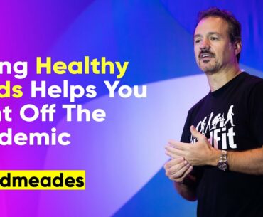 Learn These 8 Essential Healthy Habits To Fight Covid-19 | Eric Edmeades