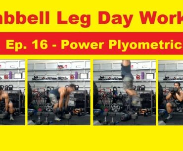 Dumbbell Leg Day Workout Ep. 16 | Power Plyometrics