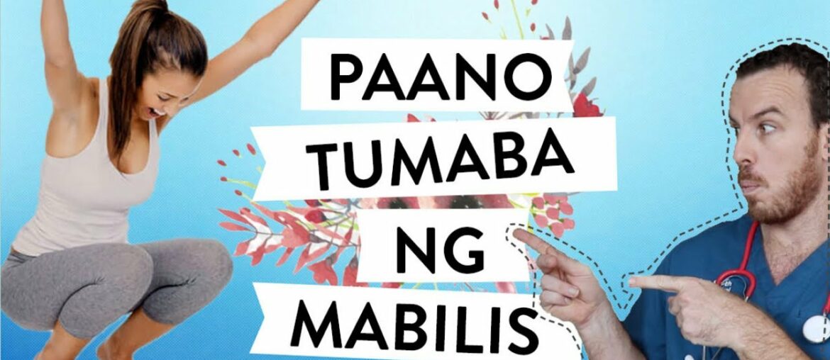 Paano TUMABA ng Mabilis || Vitamins, Exercise, Pagkain at Iba Pa