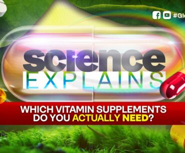 SCIENCE EXPLAINS: Vitamin supplements and COVID-19