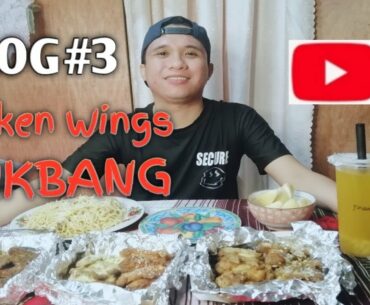 VLOG# 3 | CHICKEN WINGS MUKBANG | TannieBabes VLOGs