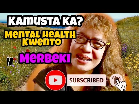 Paano alagaan ang Mental Health kwento ni Merbeki #pinoyvlogs #stress #merbeki #depression #health