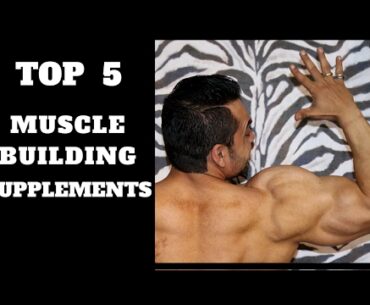 Top 5 Supplements for Muscle Growth