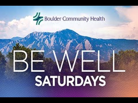 BCH Be Well Saturdays - Episode 2