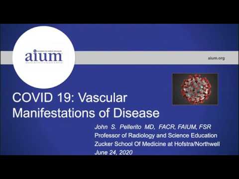 COVID-19: Vascular Manifestations of Disease