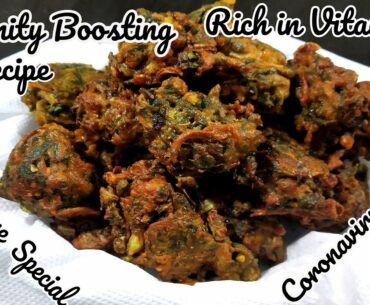 Immunity Booster Pakoday || Quarantine Food loaded  with Vitamin C || Coronavirus Special Fritters