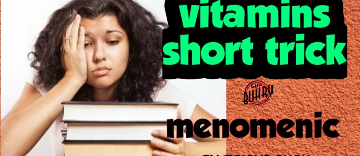 vitamins menomenic short trick for remembering