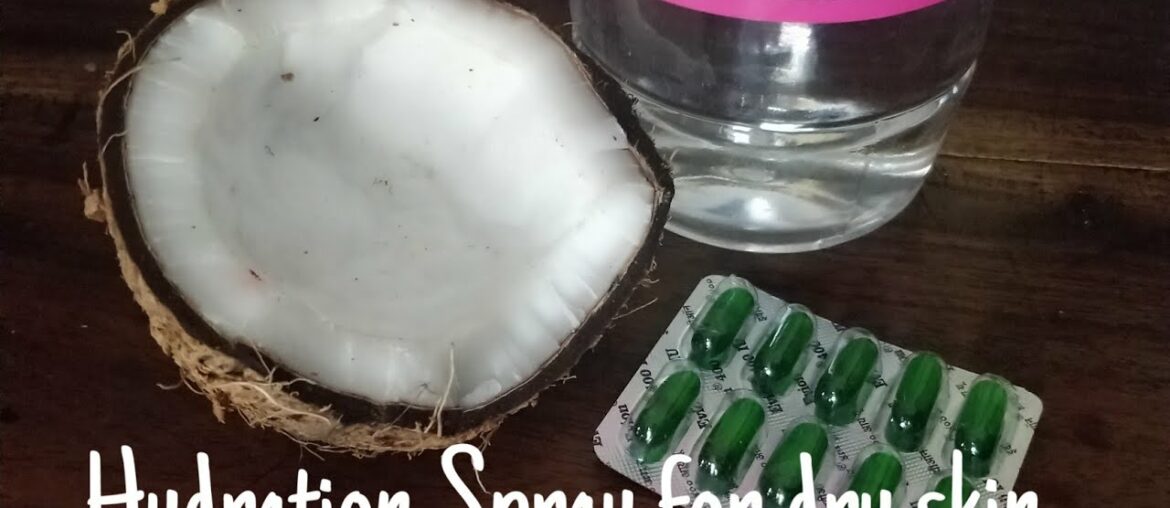 Dry skin coconut spray/ skincare/ beauty hacks/ homemade remedies/ dryskin/ Hydration Spray