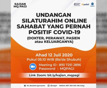 Kajian Bersama SAHABAT YANG PERNAH POSITIF COVID-19 (DOKTER, PERAWATAN, PASIEN atau KELUARGANYA)