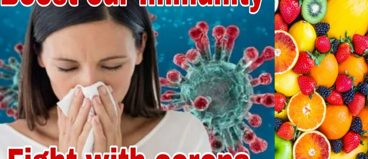 BOOSTING YOUR IMMUNE SYSTEM AGAINST CORONA VIRUS