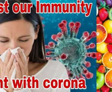 BOOSTING YOUR IMMUNE SYSTEM AGAINST CORONA VIRUS