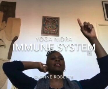 Yoga Nidra Soundscape For Immune System - Self Soothe COVID19