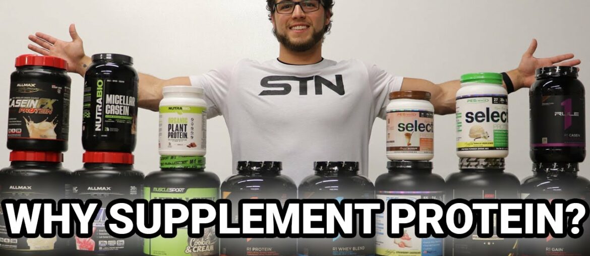 Why Supplement Protein?