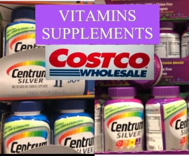 COSTCO VITAMINS AND SUPPLEMENTS JULY DEALS SHOP WITH ME
