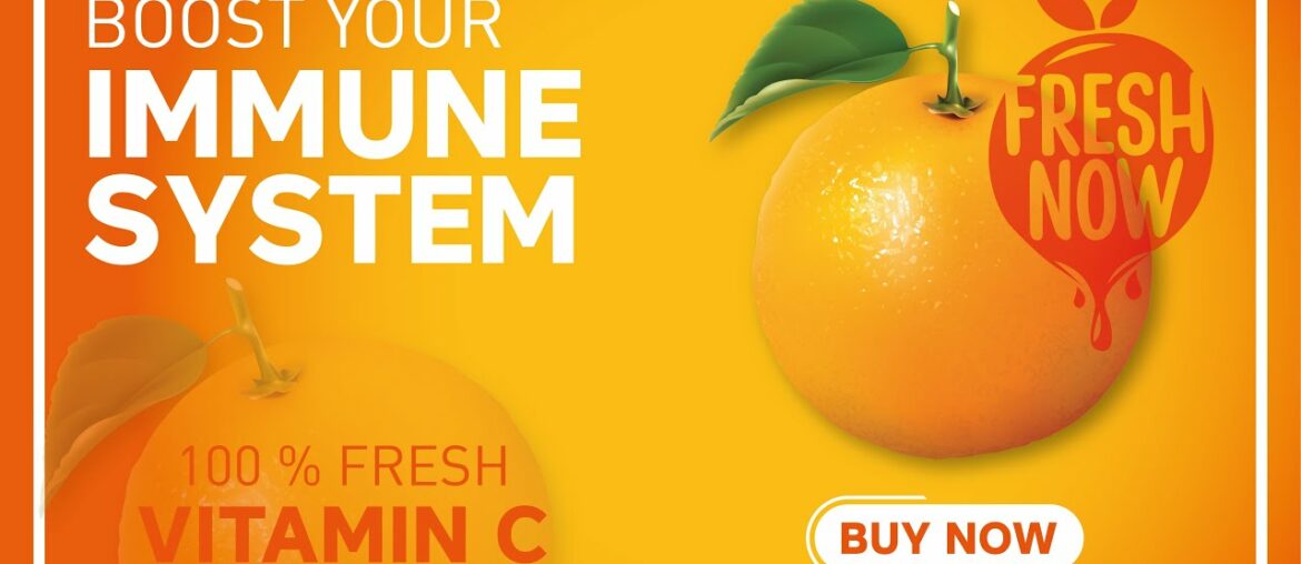 Boost Up Your Immune System | 100% Vitamin C Fresh Orange | Poster Design in Adobe Illustrator CC