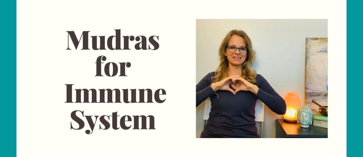 Easy Mudras for Immune System Boosting | HAND MOVEMENTS TO FEEL BETTER NOW!