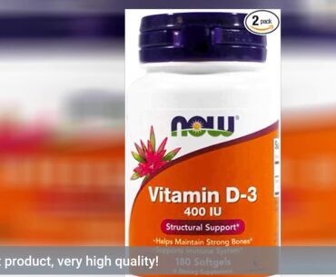Review: NOW Supplements, Vitamin D-3 400 IU, Strong Bones*, Structural Support*, 180 Softgels