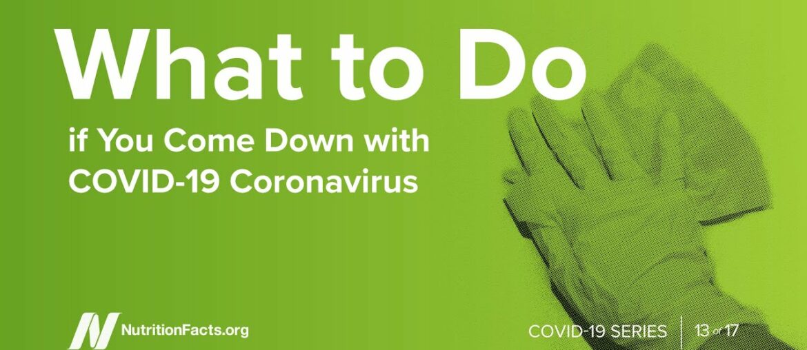 What to Do if You Come Down with COVID-19?