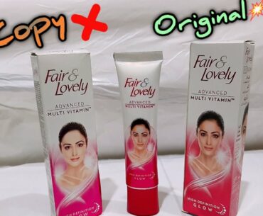 Fair&Lovely Original V/S Fake Advanced Multi Vitamin Cream Tube