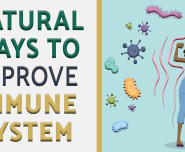 7 Magical Ways to Boost Your Immunity | How to Boost Immune System Naturally