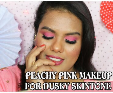 Peachy Pink Makeup look for Dusky Skin tone Girls | SATHYA KAMALA