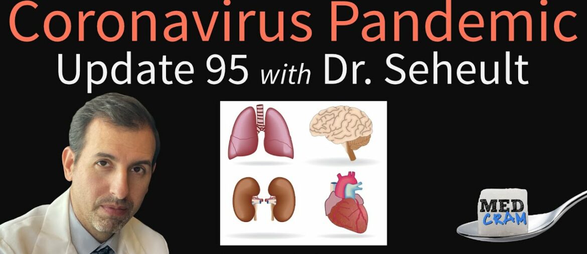 Coronavirus Pandemic Update 95: Widespread Clotting on Autopsy; New COVID-19 Prognostic Data