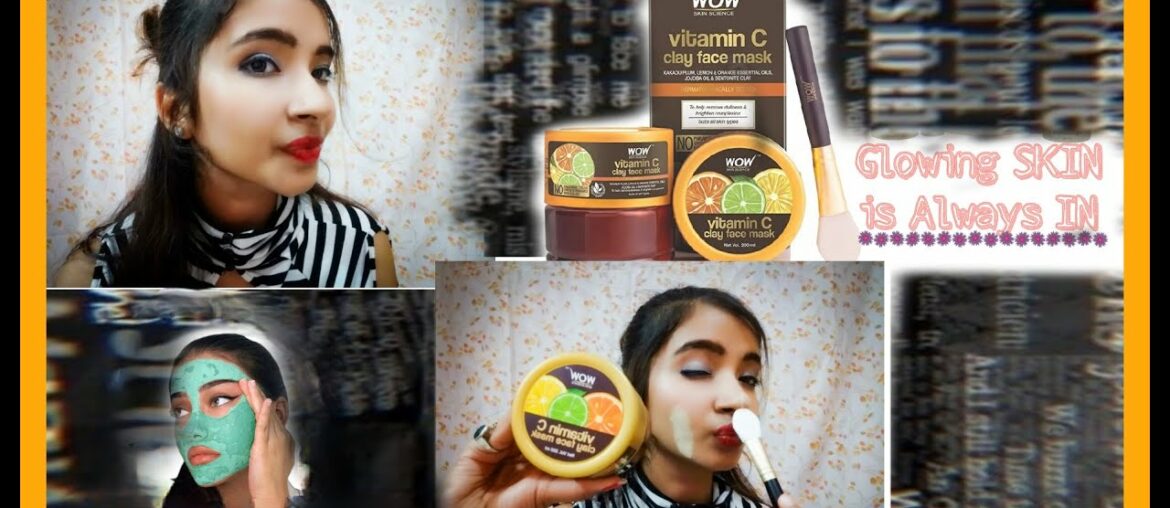 *NEW LAUNCH* WOW vitamin C clay face mask Review+Demo || Best for Skin Brightening || SHREYA AGRAWAL