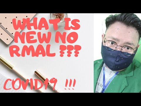 What is NEW NORMAL in COVID-19???