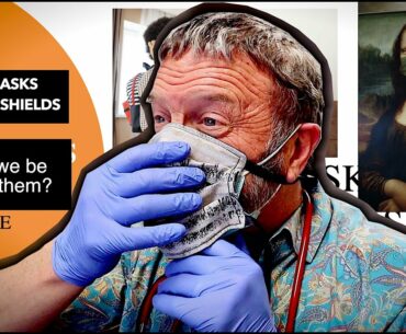 FACE MASKS & FACE SHIELDS: Should We Wear Them? | (COVID-19 & Social Distancing) | Dr. Paul