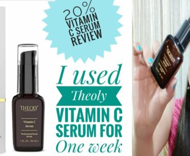 I Tried Theoly 20% Vitamin C Serum ll Benefits of Vitamin C ll Review and Demo ll