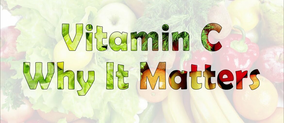 Vitamin C Supplements and Why They Matter