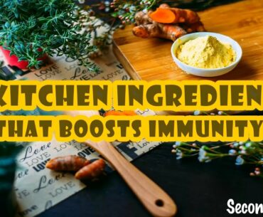 5 Kitchen Ingredients That Boosts Immunity #immunity #spices #pandemic #covid19