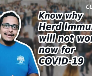 Know why Herd Immunity will not work now for COVID-19?  #HerdImmunity #Covid19